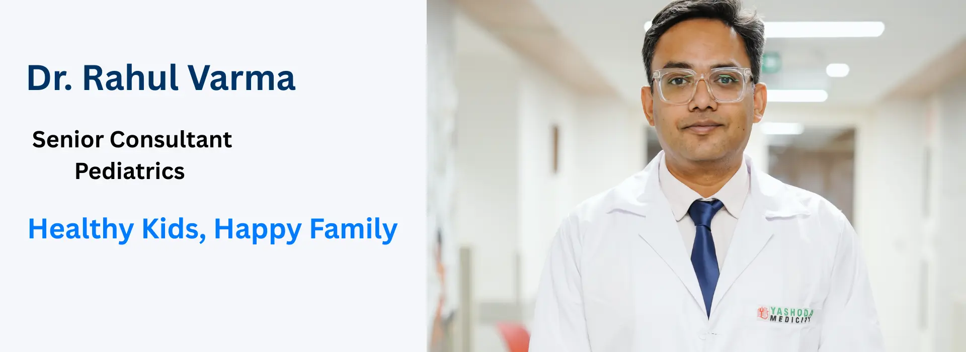 DR. Rahul Verma Child Specialist